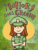 Cover of Mallory Goes Green!