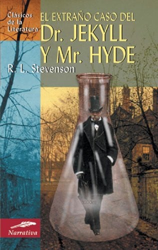 El extraño caso del Dr. Jekyll y Mr. Hyde