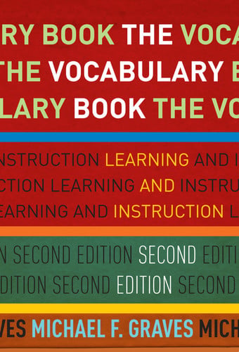 The Vocabulary Book Learning and Instruction, Second Edition