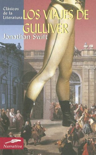 Los viajes de Gulliver (Clásicos de la literatura series)
