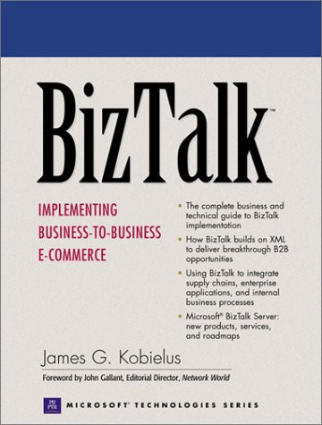 BizTalk Implementing Business-to-business E-commerce