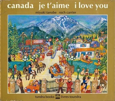 Cover of Canada Je Taime/I Love You