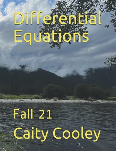 Differential Equations: Fall 21