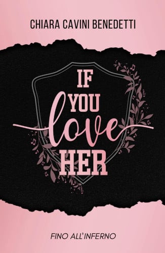 If you love her: Fino all'inferno