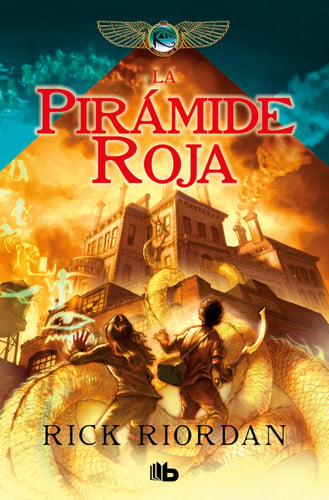 La pirámide roja / The Red Pyramid (Las cronicas de los Kane) (Spanish Edition)