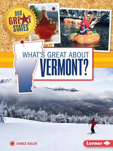 Cover of What's Great about Vermont?