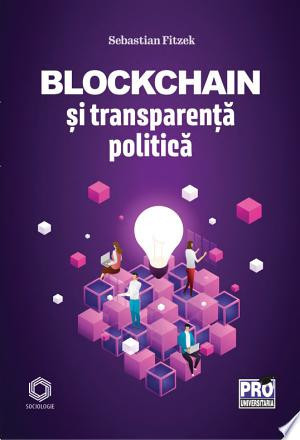 Blockchain și transparență politică - Sebastian Fitzek