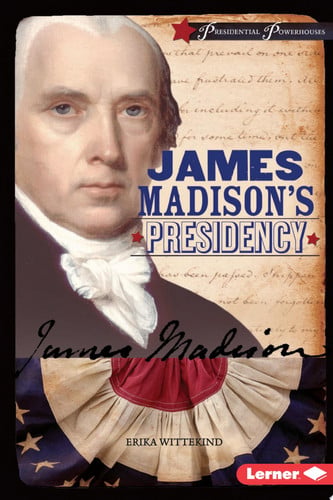 Cover of James Madison's Presidency
