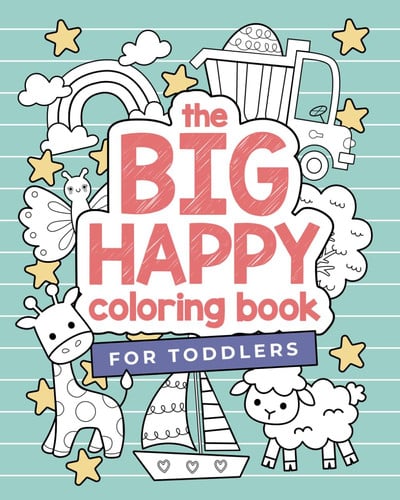 Cover of Big Happy Coloring Book for Toddlers