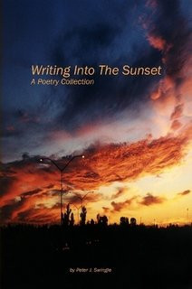 Writing Into the Sunset A Poetry Collection