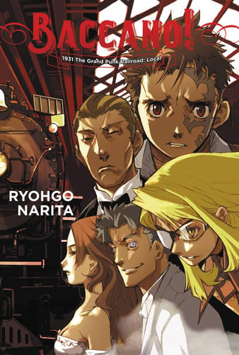 Baccano!, Vol. 2 (light novel) 1931 The Grand Punk Railroad: Local