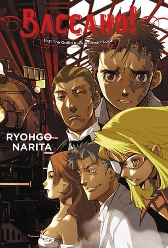 Baccano!, Vol. 2 (light novel) 1931 The Grand Punk Railroad: Local