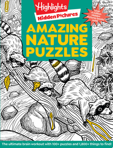 Amazing Nature Puzzles Explore & Discover with Over 100 Fun Hidden Pictures Nature Puzzles, Celebrate the Wonders of Nature with a Nature Activity Book for Kids