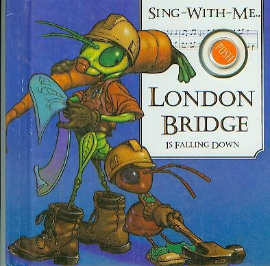 London Bridge is Falling Down