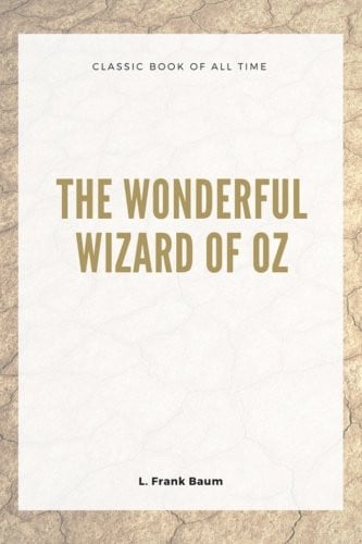 The Wonderful Wizard of Oz