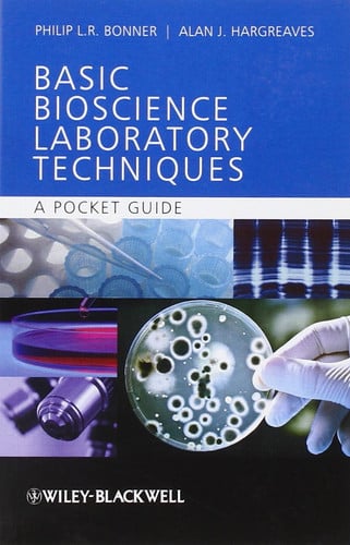 Basic Bioscience Laboratory Techniques A Pocket Guide
