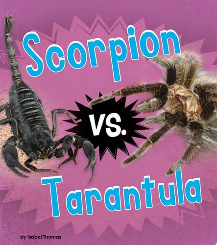 Cover of Scorpion vs. Tarantula