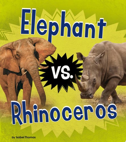 Cover of Elephant vs. Rhinoceros