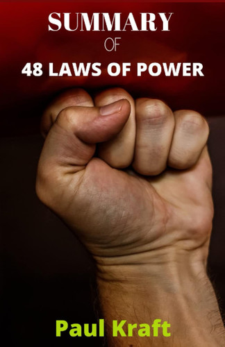 Summary of 48 Laws of Power