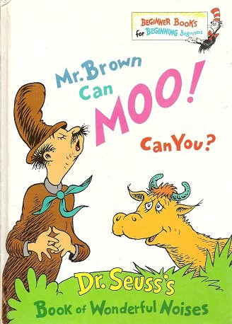 Mr. Brown Can Moo! Can You?