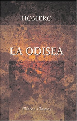 La Odisea: [Nota preliminar por Maurice Croiset] (Spanish Edition)