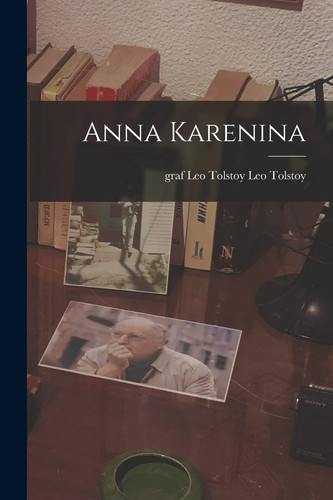 Анна Каренина Томъ I