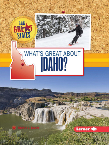 Cover of What's Great about Idaho?