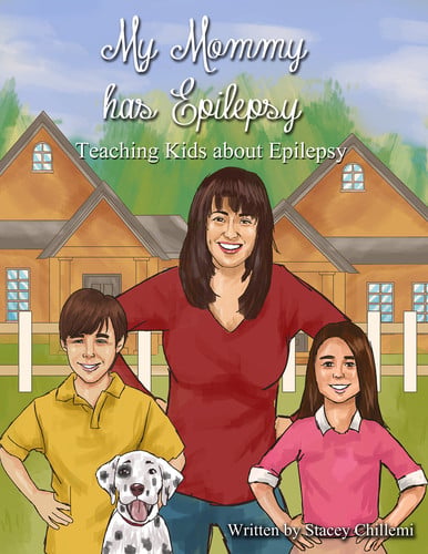 My Mommy Has Epilepsy