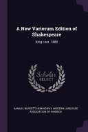 A New Variorum Edition of Shakespeare King Lear. 1880