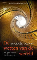 De wetten van de wereld Het grote verhaal van de wiskunde