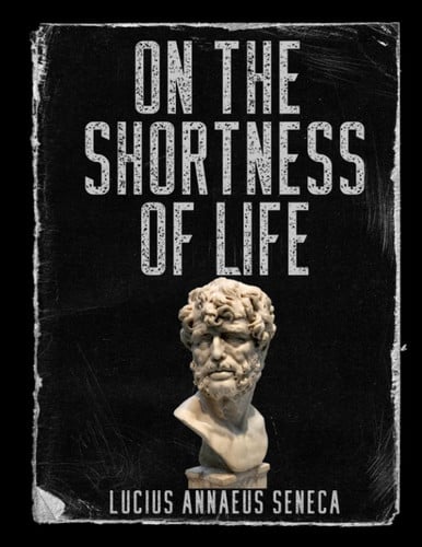 On the Shortness of Life