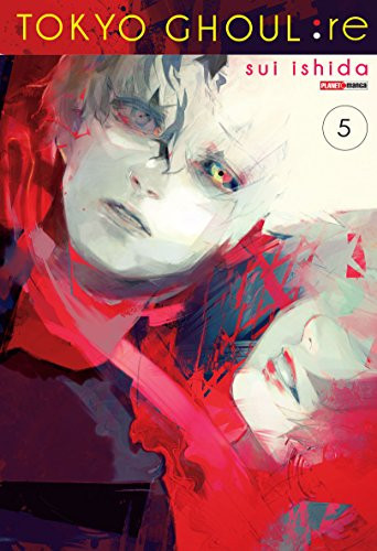 Tokyo Ghoul: Re - Volume 5