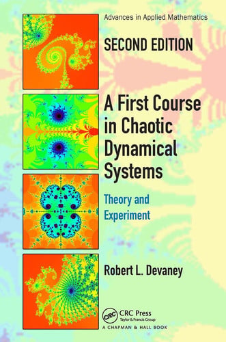 A First Course in Chaotic Dynamical Systems Theory and Experiment