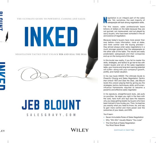 INKED The Ultimate Guide to Powerful Closing and Sales Negotiation Tactics that Unlock YES and Seal the Deal