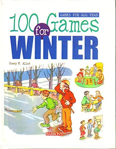Cover of 100 Games for Winter (Games for All Year)