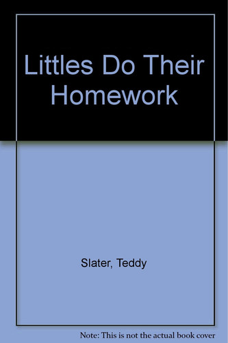 Cover of Littles Do Their Homework (Littles First Reader)