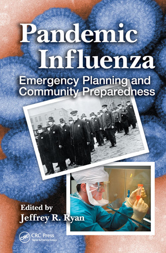 Pandemic Influenza Emergency Planning and Community Preparedness