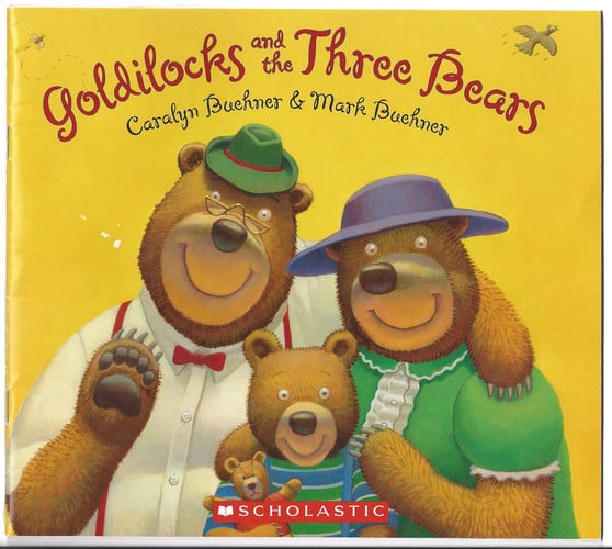 Cover of Goldilocks and the Three Bears