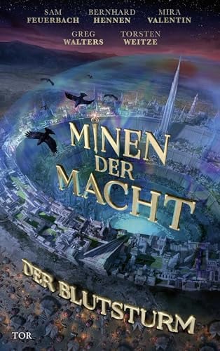 Minen der Macht – Der Blutsturm