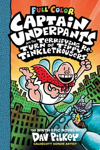 Cover of Captain Underpants and the Terrifying Return of Tippy Tinkletrousers