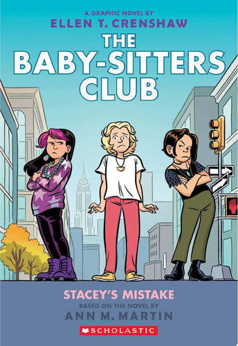 Stacey's Mistake: A Graphic Novel (The Baby-Sitters Club #14)