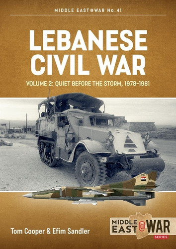 Lebanese Civil War av Tom Cooper, Sergio Santana