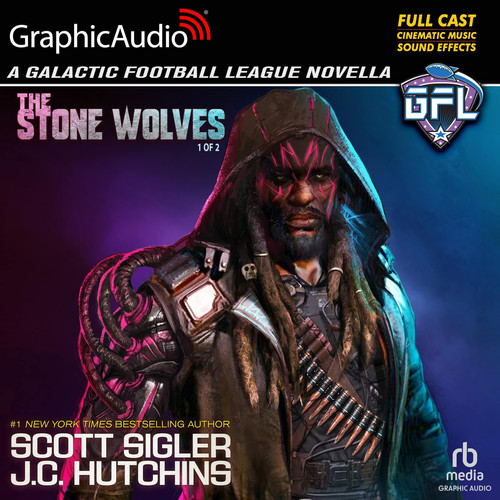 The Stone Wolves: Space Adventures With Aliens (1 of 2) [Dramatized Adaptation]: Galactic Football League (The Galactic Football League Series) (Galactic Football League, 1)