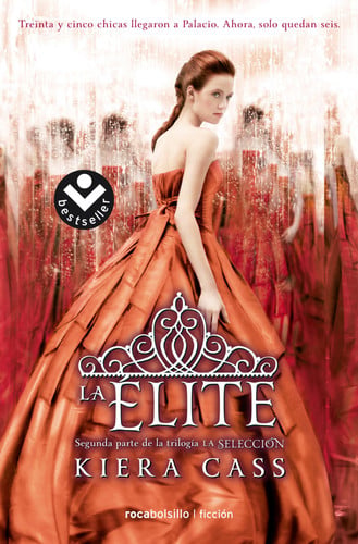 La elite/ The Elite - Kiera Cass