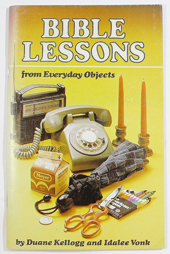 Cover of Bible lessons from everyday objects