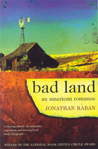 Bad Land An American Romance