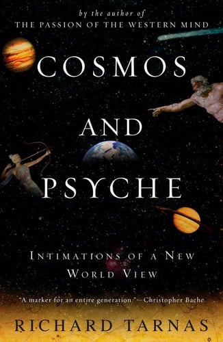 Cosmos and Psyche Intimations of a New World View