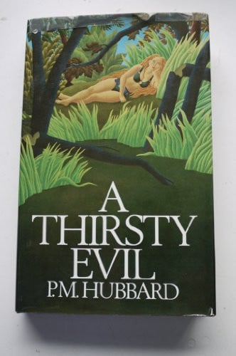 Cover of A thirsty evil