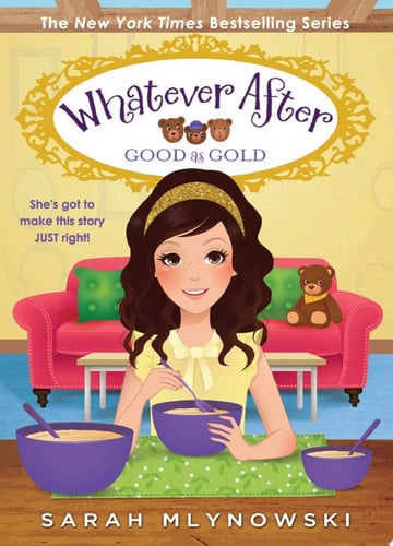 Cover of Good As Gold (Whatever After #14)