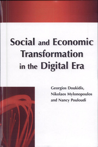 Social and Economic Transformation in the Digital Era
